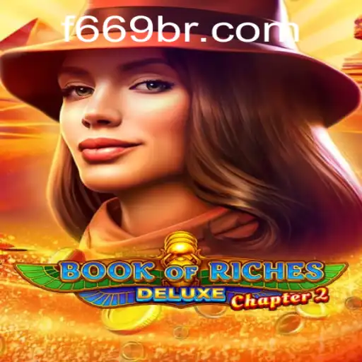 Unlocking Secrets in Book of Riches Deluxe Chapter 2