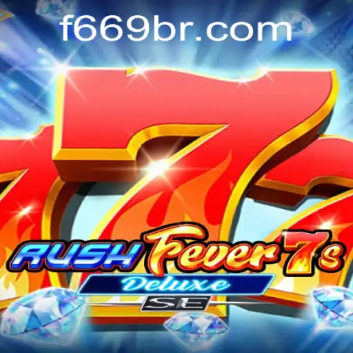 RushFever7sDeluxeSE: Dive into the Excitement
